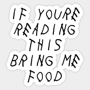 IF YOURE READING THIS Sticker